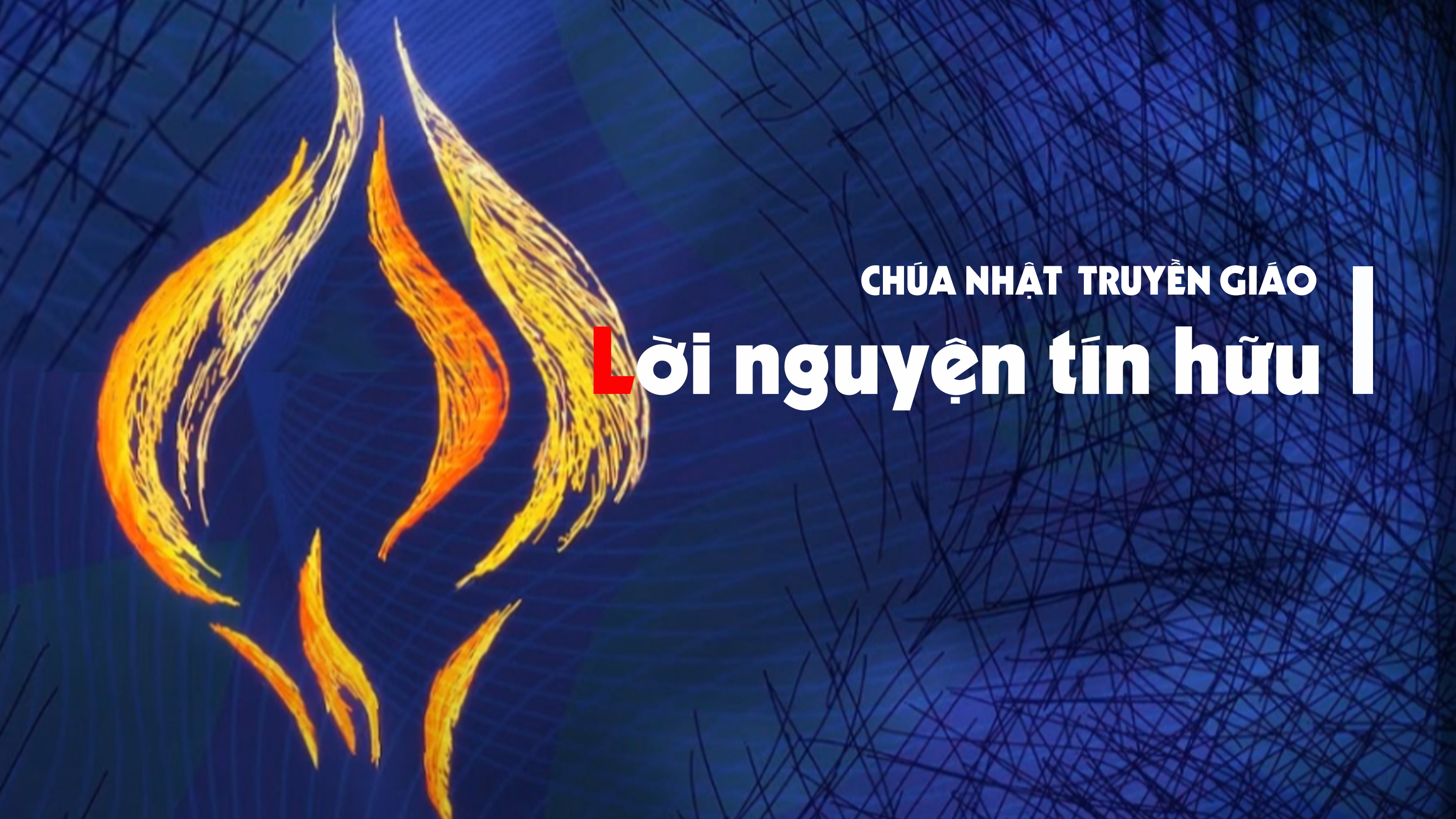 Lời nguyện tín hữu - Chúa nhật Truyền giáo